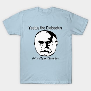 Yeetus the Diabeetus T-Shirt